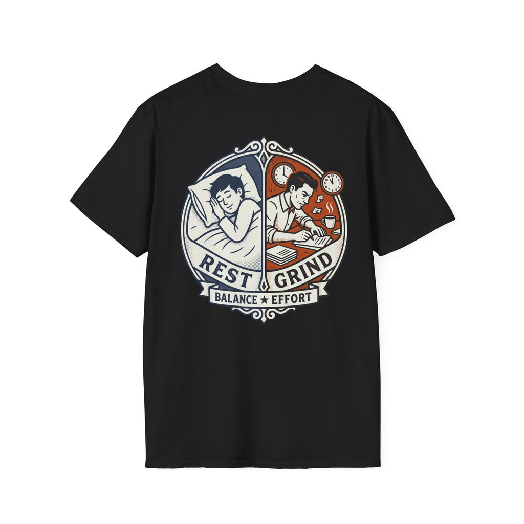 They Slept. I Built. T-Shirt — Rest & Grind Balance Graphic Tee