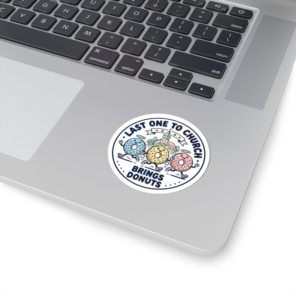 Last One to Church Brings Donuts Sticker | Christian memes, church camp vibe