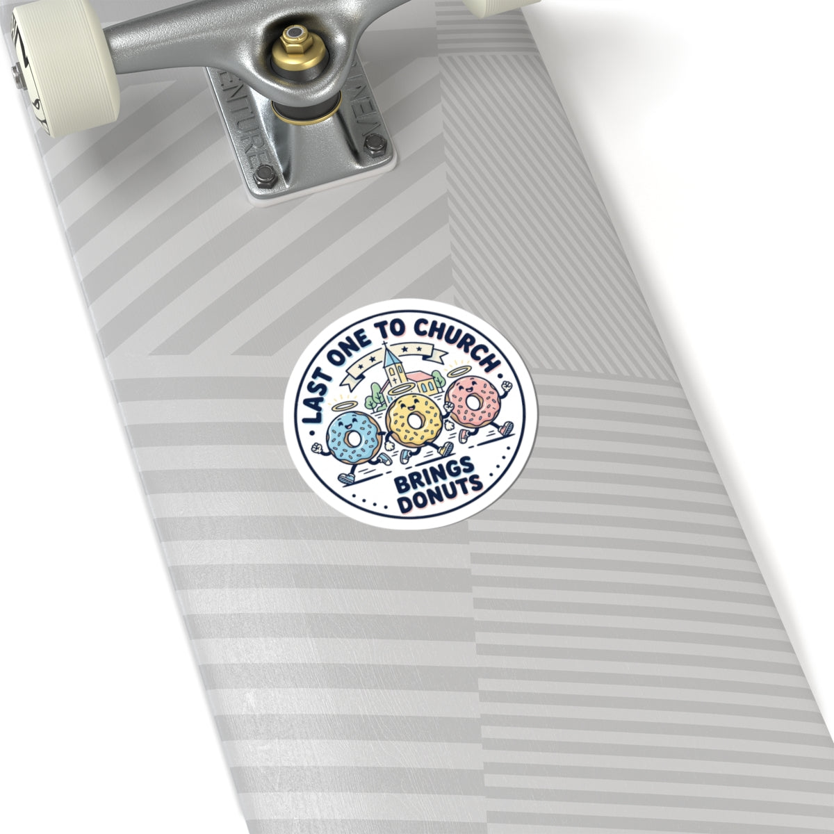 Last One to Church Brings Donuts Sticker | Christian memes, church camp vibe