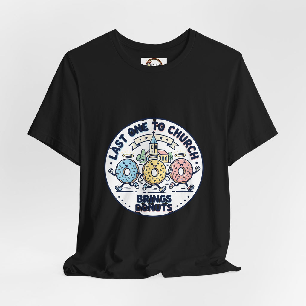 Last One to Church Brings Donuts Tee | Christian Memes, Retro Church Camp