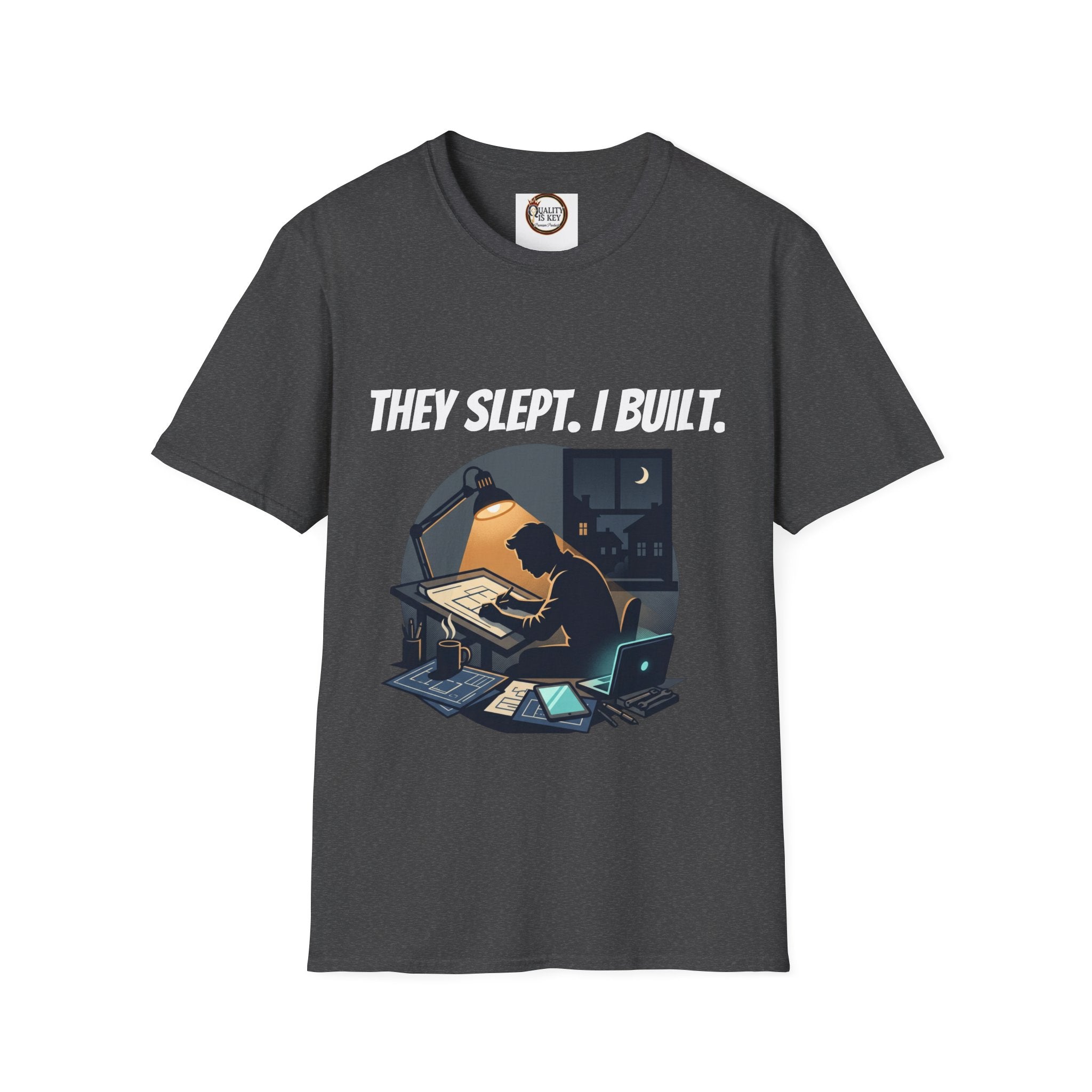 They Slept. I Built. T-Shirt — Rest & Grind Balance Graphic Tee