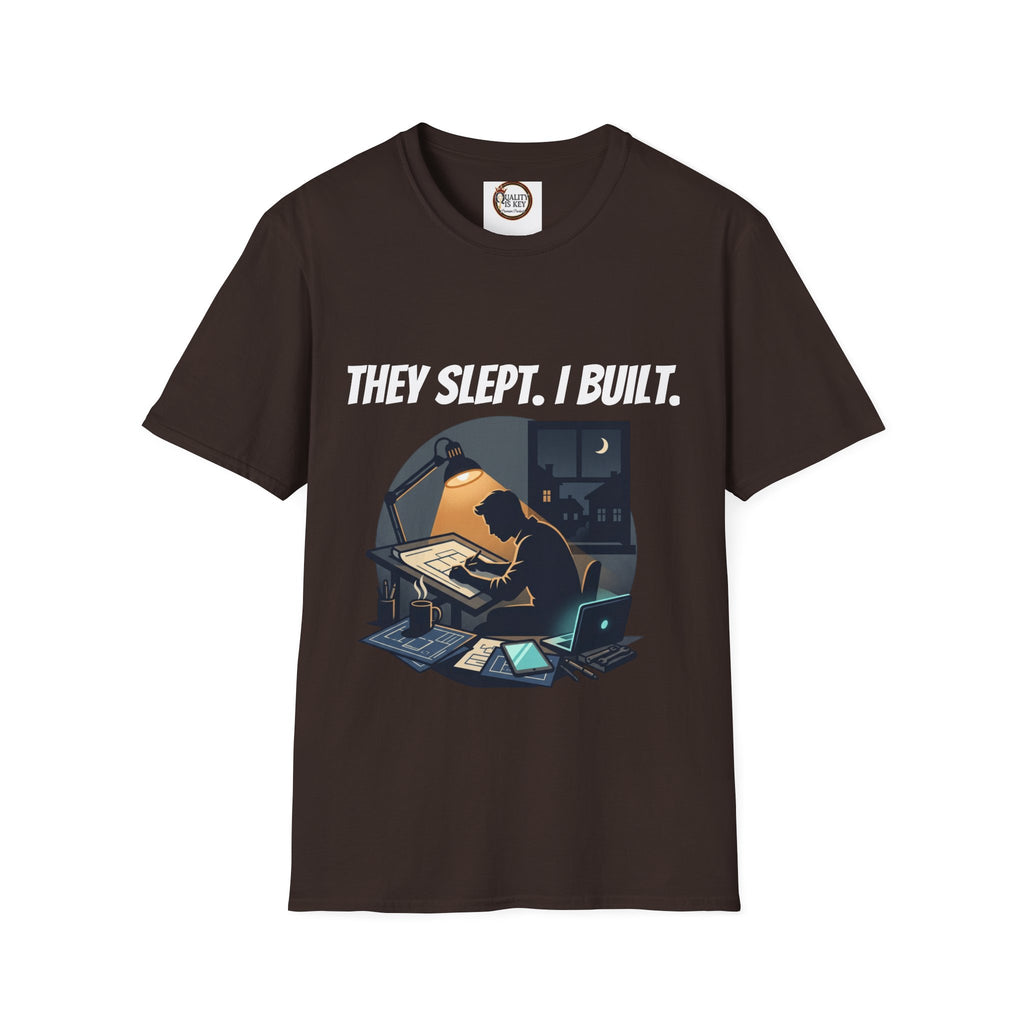 They Slept. I Built. T-Shirt — Rest & Grind Balance Graphic Tee