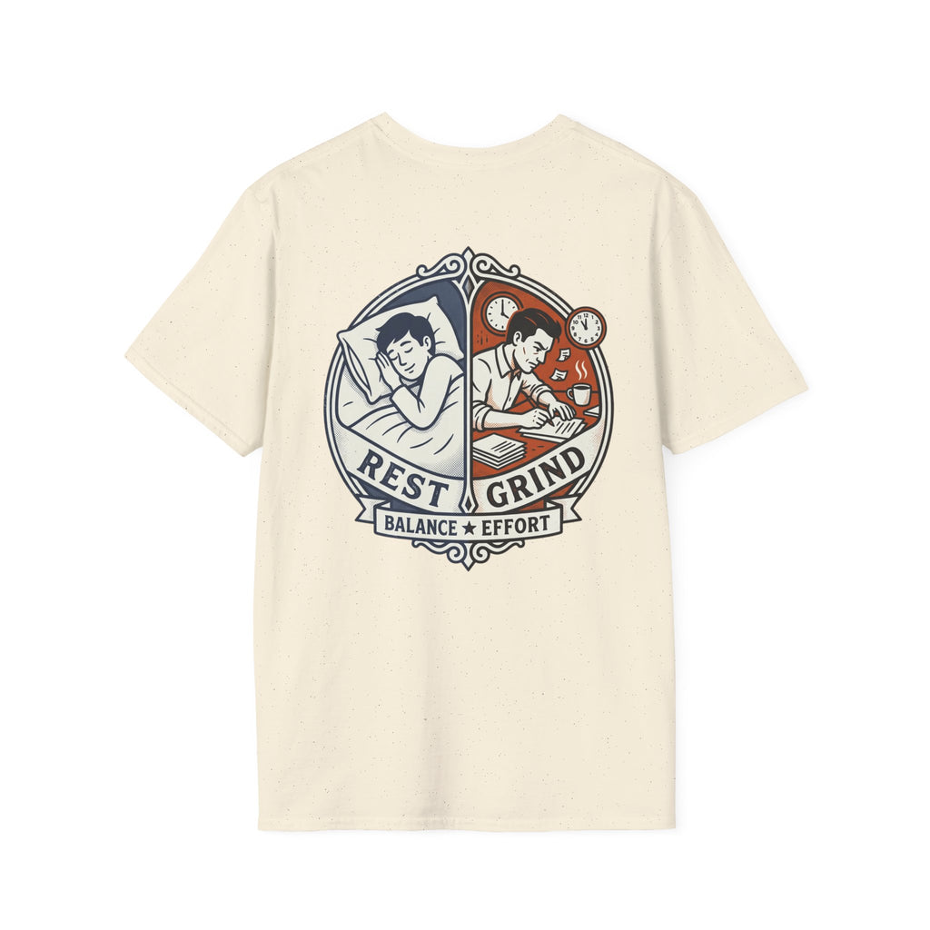 They Slept. I Built. T-Shirt — Rest & Grind Balance Graphic Tee